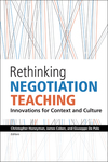 Rethinking Negotiation Teaching: Innovations for Context and Culture (Arabic translation) by Christopher Honeyman, James Coben, and Giuseppe De Palo