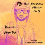 Flo-etic Storytelling Mixtape Ch. 5